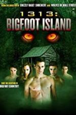 1313: Bigfoot Island