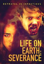 Watch Life on Earth: Severance 123movies
