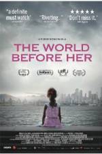 The World Before Her