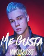 Mikolas Josef: Me Gusta