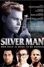 Silver Man