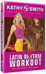 Kathy Smith: Latin Rhythm Workout