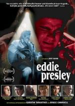 Watch Eddie Presley 123movies