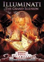 Illuminati: The Grand Illusion