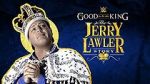 It\'s Good to Be the King: The Jerry Lawler Story