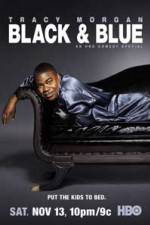 Tracy Morgan Black and Blue