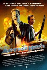 The Action Hero's Guide to Saving Lives