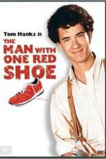 The Man with One Red Shoe