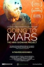 Going to Mars: The Nikki Giovanni Project