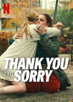 Thank You, I\'m Sorry