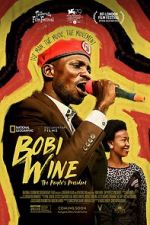 Bobi Wine: The People\'s President