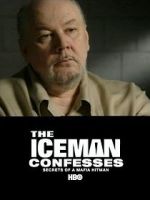 The Iceman Confesses: Secrets of a Mafia Hitman