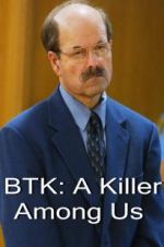 BTK: A Killer Among Us