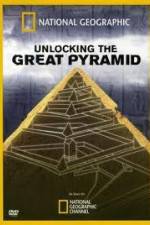 National Geographic: Unlocking The Great Pyramid