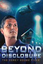 Watch Beyond Disclosure: The Corey Goode Files 123movies