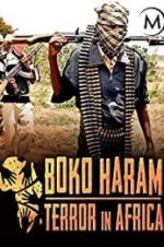 Watch Boko Haram: Terror in Africa 123movies