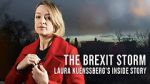 The Brexit Storm: Laura Kuenssberg\'s Inside Story