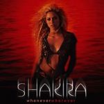 Shakira: Whenever, Wherever