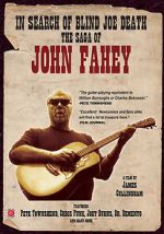 In Search of Blind Joe Death: The Saga of John Fahey