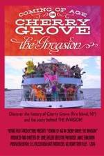 Coming of Age in Cherry Grove: The Invasion