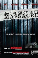 The Bucks County Massacre