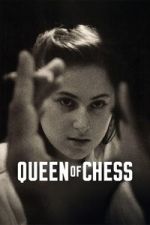 Watch Queen of Chess 123movies