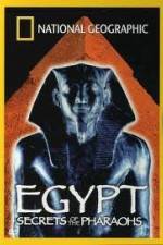 National Geographic Egypt Secrets of the Pharaoh