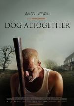 Watch Dog Altogether (Short 2007) 123movies