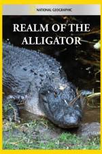 National Geographic Realm of the Alligator