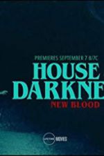 House of Darkness: New Blood