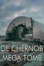 Inside Chernobyl\'s Mega Tomb