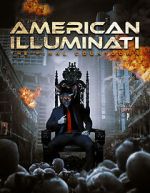 American Illuminati: The Final Countdown