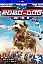 Robo-Dog: Airborne