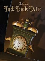 Tick Tock Tale (Short 2015)