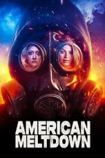 Watch American Meltdown 123movies