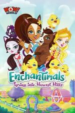 Enchantimals: Spring Into Harvest Hills