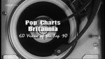 Pop Charts Britannia: 60 Years of the Top 10