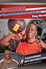 Jeff Mayweather Boxing Tips and Techniques: Vol. 2 - Bag Work