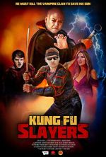 Watch Kung Fu Slayers 123movies