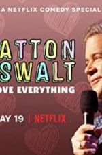 Patton Oswalt: I Love Everything