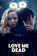 Watch Love Me Dead 123movies