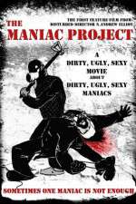 The Maniac Project