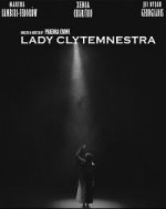 Watch Lady Clytemnestra (Short 2023) 123movies