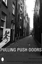 Pulling Push Doors