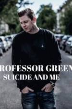 Professor Green: Suicide and Me