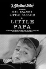 Watch Little Papa 123movies