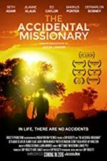 The Accidental Missionary