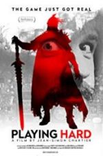 Watch Playing Hard 123movies