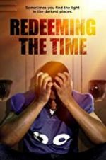 Redeeming The Time