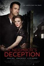 A Neighbor\'s Deception